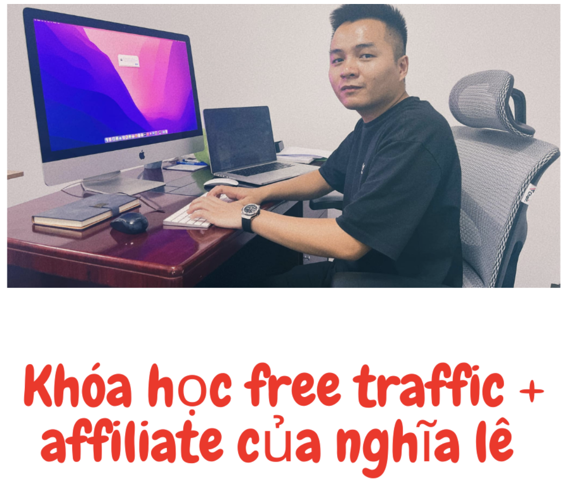 Chia sẻ Khóa Học Free Traffic Facebook Affiliate Nghĩa Lê KTLN