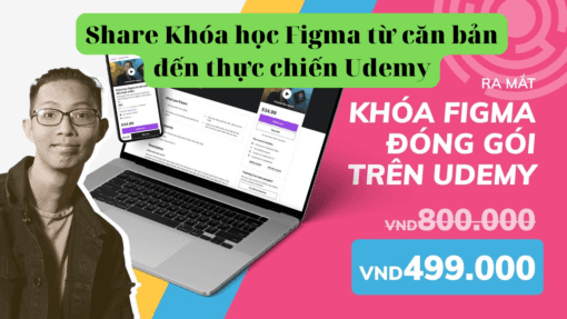 Khóa học Figma từ căn bản đến thực chiến Udemy