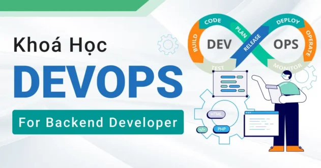 Share Khóa học DevOps For Backend Developer 200Lab